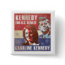 Kennedy Begins Campaign For Senate Pinback Buttons