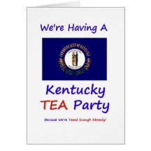 Kentucky TEA Party - We're Taxed Enough Already! Greeting Cards