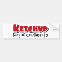 ketchup bumper sticker