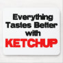 KETCHUP LOVER MOUSE PADS