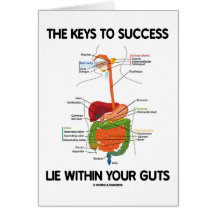 Keys To Success Lie Within Your Guts (Digestive) Greeting Card