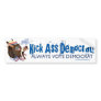 Kick Ass Democrat  Bumper Sticker 