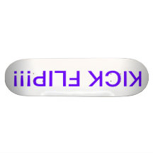 Kick Flip Board Skate Decks