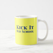 Kick It Old School Gifts Mug