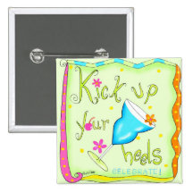 Kick up Your Heels Square Geen Badge Pinback Buttons