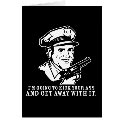 kick your ass and get away with it cards