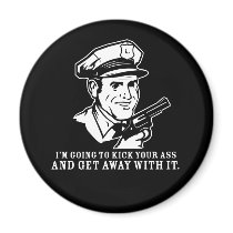 kick your ass and get away with it