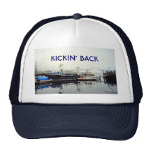Kickin' Back Hat
