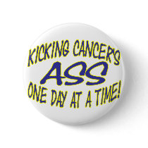 Kicking Cancer's Ass Pinback Button