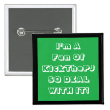 KickThePJ Fan Badge Button