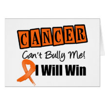 Kidney Cancer Cant Bully Me I Will Win ( Orange) Cards