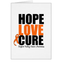 Kidney Cancer Hope Love Cure Greeting Card
