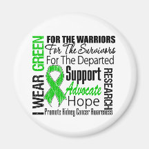 Kidney Cancer I Wear Green Ribbon TRIBUTE Refrigerator Magnets
