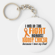KIDNEY CANCER In The Fight For My Dad 1 Key Chains
