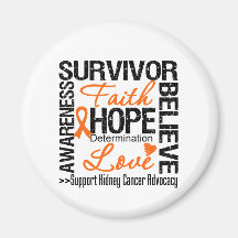 Kidney Cancer Survivors Motto Magnets