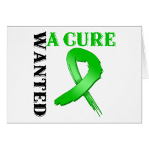 Kidney Cancer Wanted A Cure (Green Ribbon) Cards