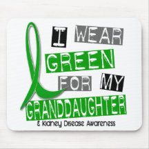 Kidney Disease I Wear Green For My Granddaughter Mousepad