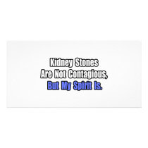 Kidney Stones Are Not Contagious..