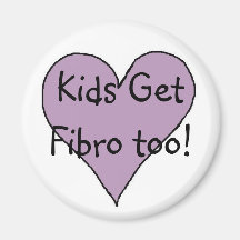 Kids Get Fibro too! - magnet