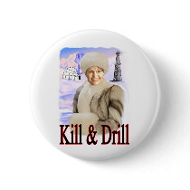 kill and drill buttons