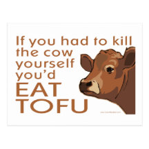 Kill the Cow - Vegan, Vegetarian Postcard