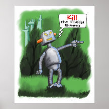 Kill the Fluffy Bunny Poster