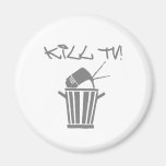 Kill TV [2] by Chillee Wilson Fridge Magnet