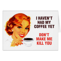 Killer Coffee Bad Girl Greeting Card