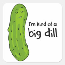 Kind of a Big Deal Dill Pickle Stickers