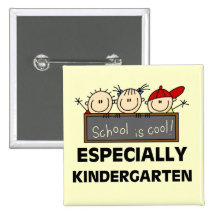 Kindergarten School is Cool Tshirts and Gifts Pinback Button