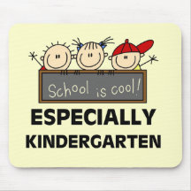 Kindergarten School is Cool Tshirts and Gifts Mouse Pads