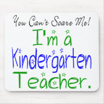 Kindergarten Teacher Mousepad