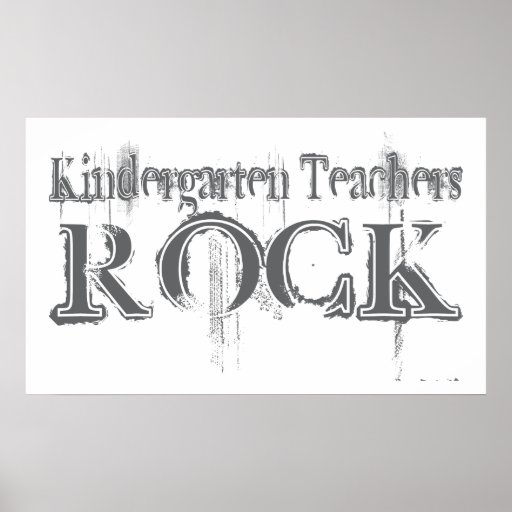 Kindergarten Teachers Rock Print