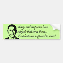 King Obama? Bumper Stickers