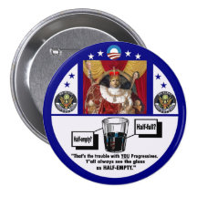 King Obama & the half-full glass Button