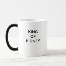 KING OF KIDNEY COFFEE MUGS