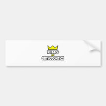 King of Orthodontics Bumper Sticker