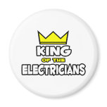 King of the Electricians Magnets