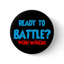 KING OF THE FLOOR! YOU WACK! PINBACK BUTTONS