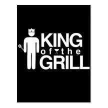 King of the Grill Post Cards