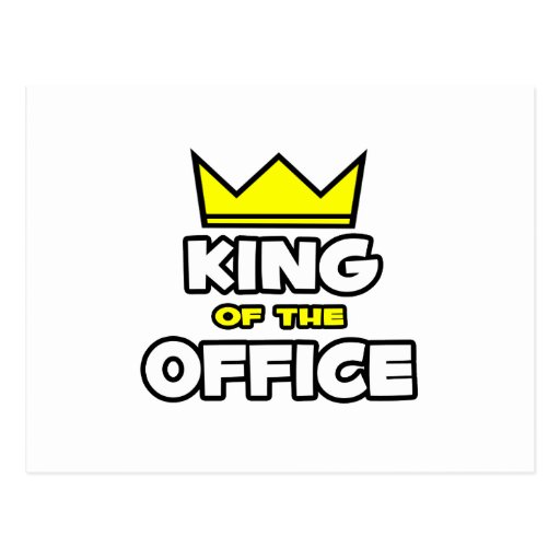 King of the Office Post Cards