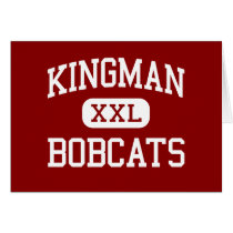 Kingman - Bobcats - Junior - Kingman Arizona Greeting Cards