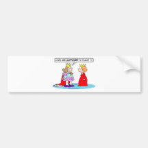 Kings are supposed to flaunt it. bumper sticker