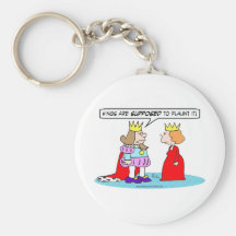 Kings are supposed to flaunt it. keychain