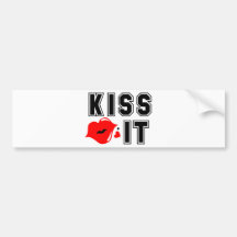 kiss it!! bumper stickers