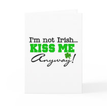 Kiss Me Anyway T-shirts and Gifts Cards