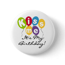 Kiss Me Birthday Pins