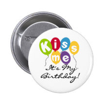Kiss Me Birthday Pins