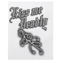 KISS ME DEADLY gothic art for sexy goth girls Custom Flyer