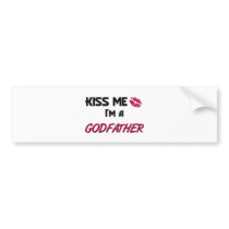 Kiss Me Godfather Bumper Stickers